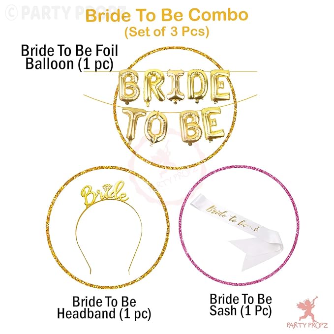 Party Propz Bride To Be Decoration Set Combo -3Pcs Bride To Be Sash | Bride To Be Crown | Bride To Be Banner (cardstock) Gold Foil Balloon | Bachelorette Party Decorations | Bride To Be Sash And Crown